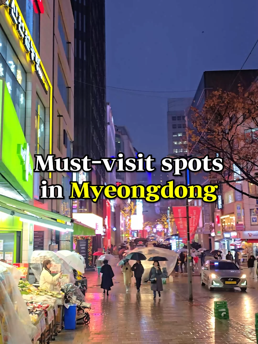 Myeongdong's Top Spots for Food and Shopping