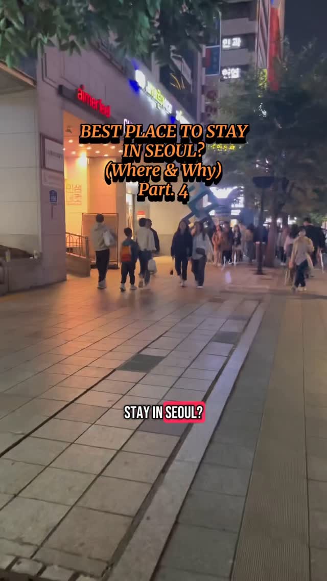 Best Seoul Neighborhoods for Convenience