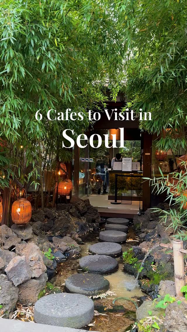 9 Cafes in Seoul