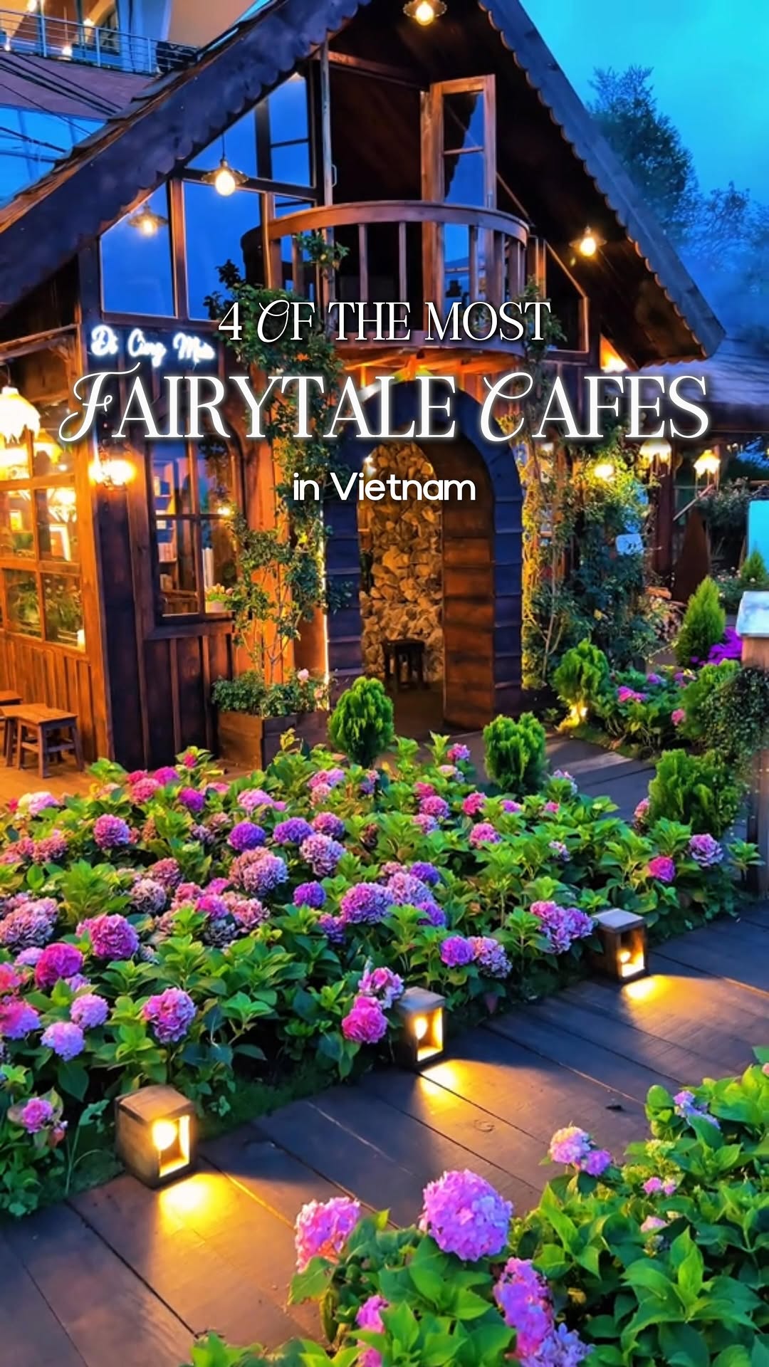 Fairytale Cafes Across Vietnam Offer Dreamlike Settings
