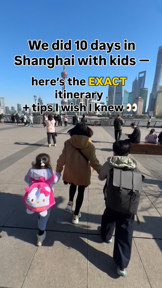 Shanghai Family Trip: Attractions For All Ages