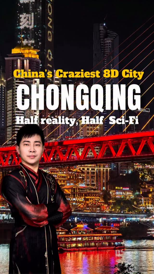 Chongqing's Remarkable Landmarks in China's Magic City
