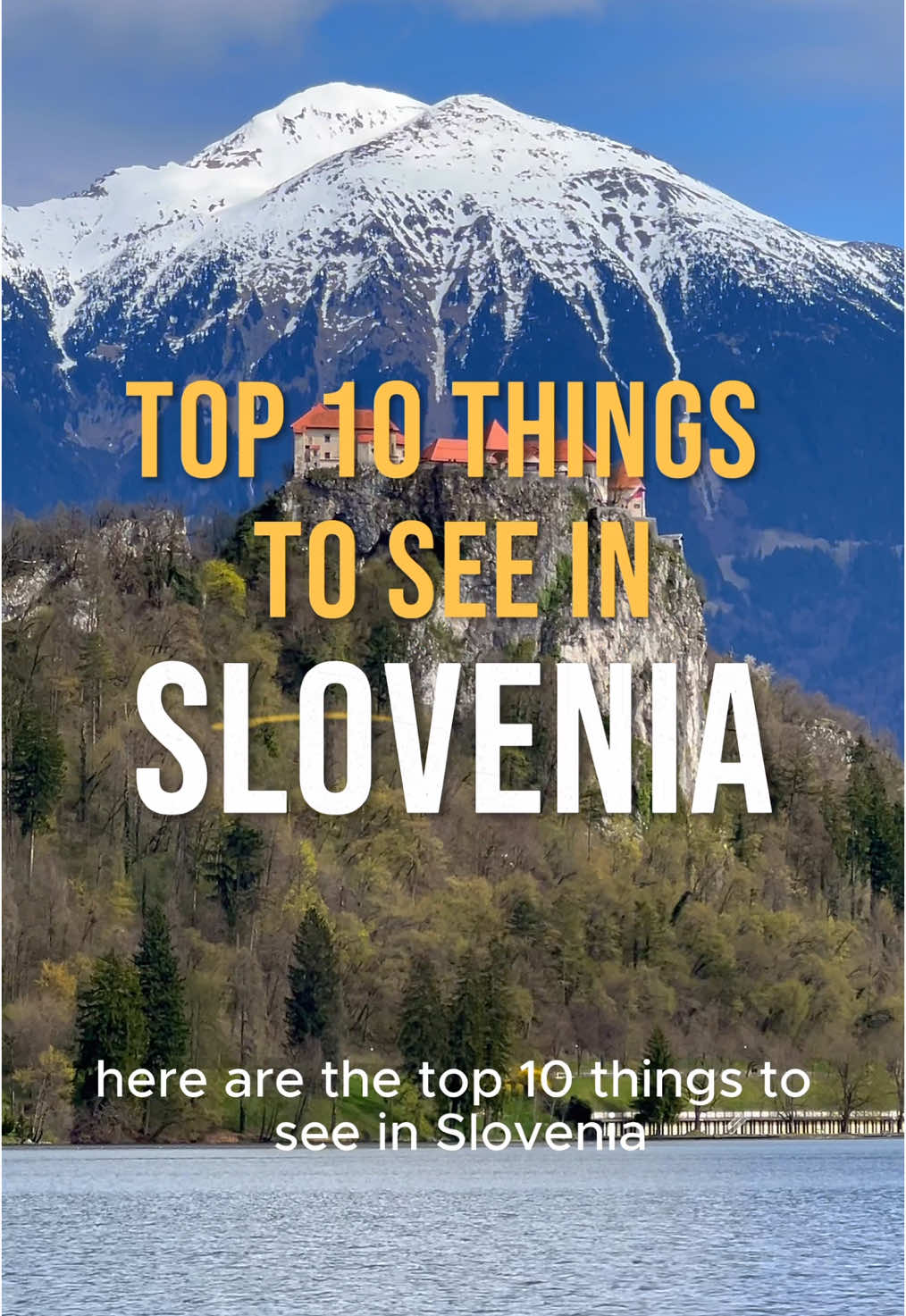 11 Attractions in Slovenia