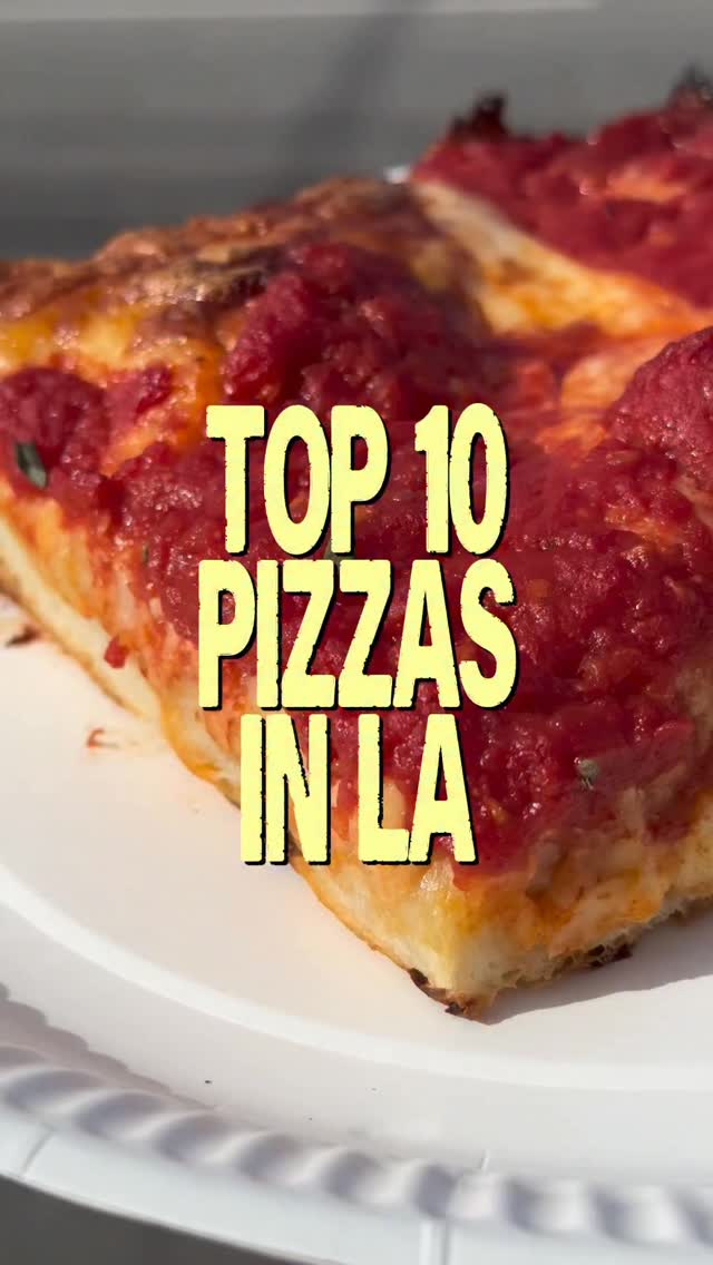 Top Los Angeles Pizzerias Featured