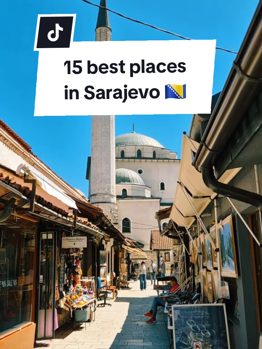 12 Attractions in Sarajevo