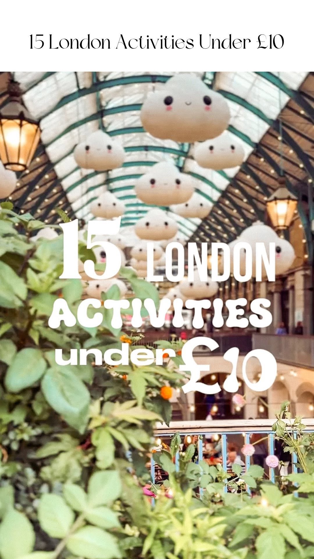 London Attractions Under Fifteen Pounds