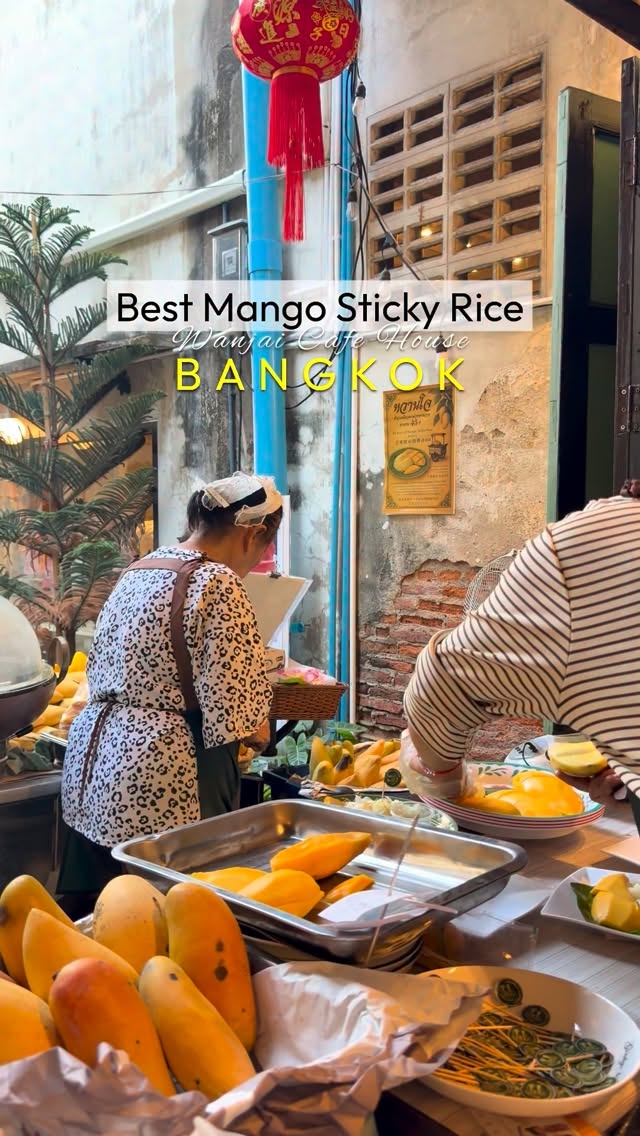 Wanjai Cafe House: Bangkok's Legendary Mango Sticky Rice