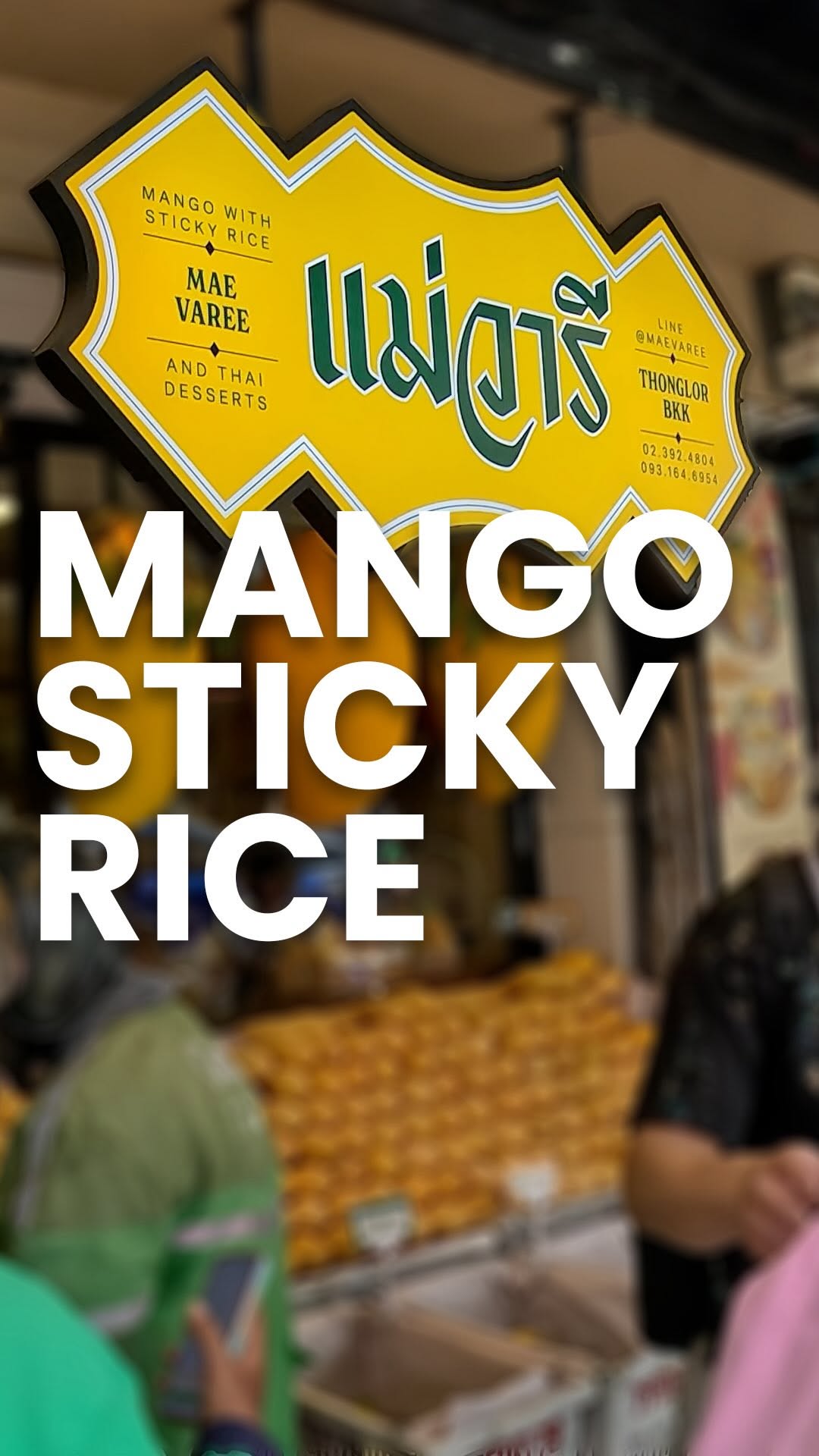 Bangkok's Famous Mango Sticky Rice Spot