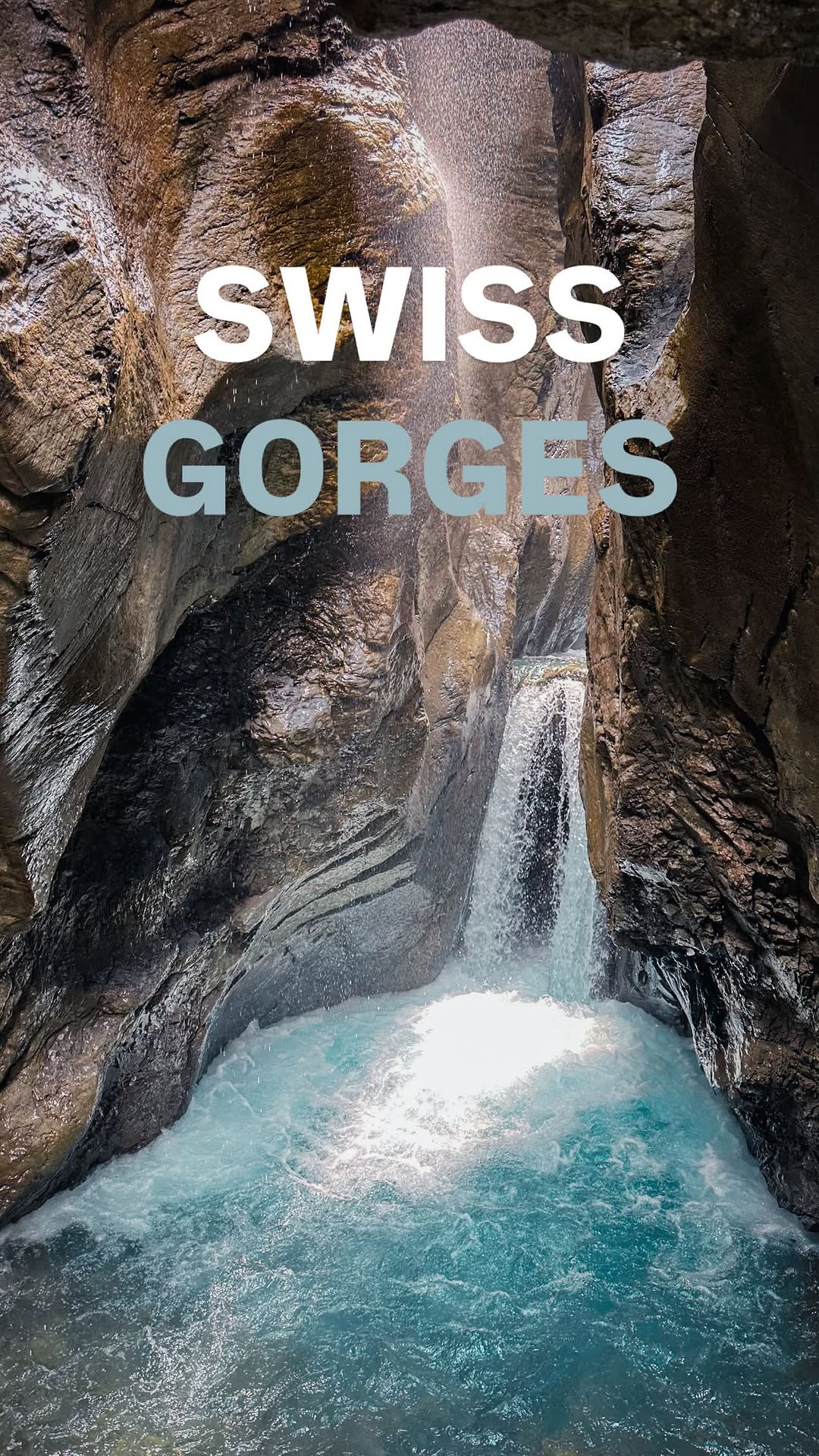 Swiss Gorges Carved by Glaciers and Rivers