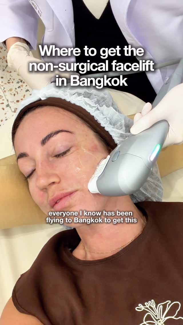 Bangkok Clinics Offering Non-Surgical Facelifts