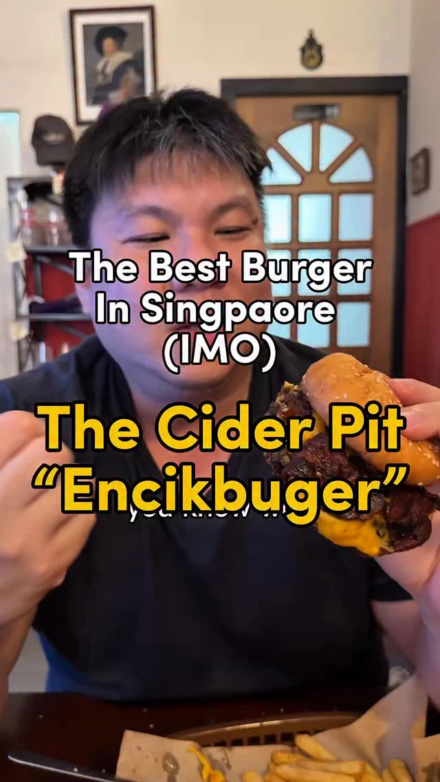 Singapore Burger Spotlight: The Cider Pit