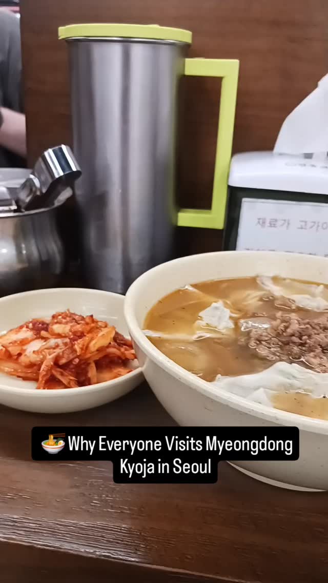 Myeongdong Kyoja: Handmade Noodles and Dumplings