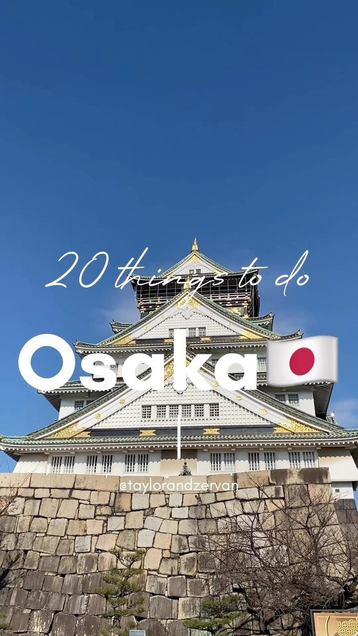 18 Places in Osaka