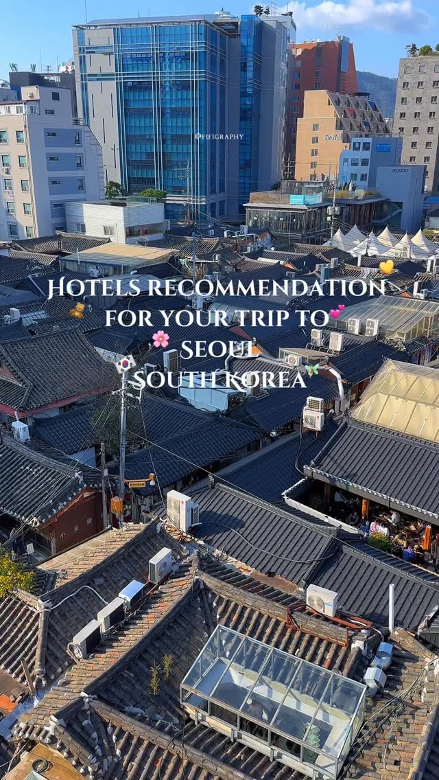 Aesthetic Seoul Hotels for Every Traveler