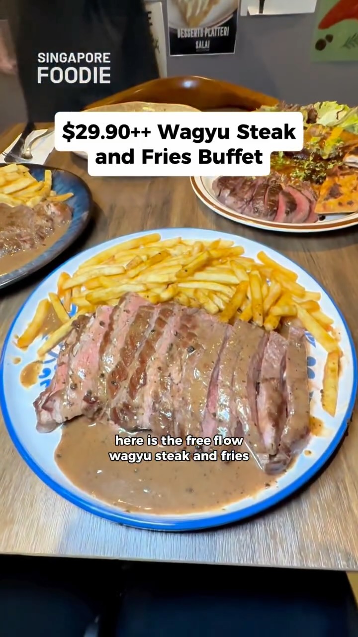 Singapore Steakhouse's Unlimited Wagyu Buffet