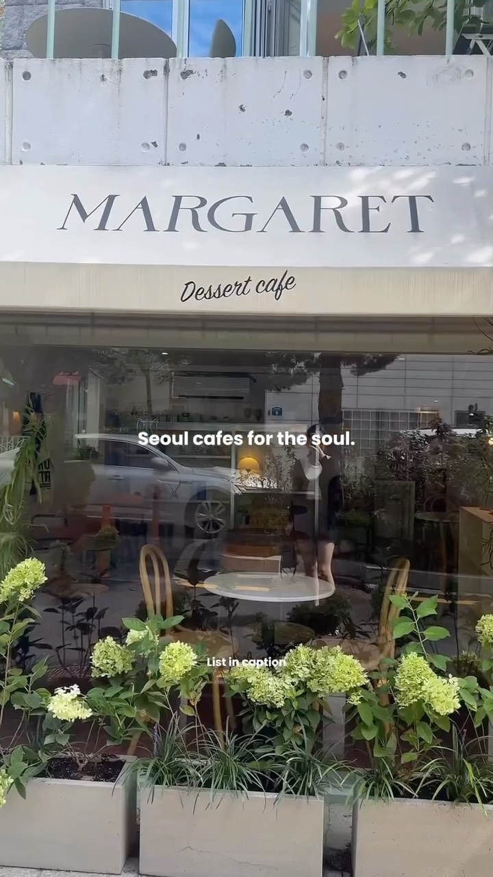 6 Cafes in Seoul