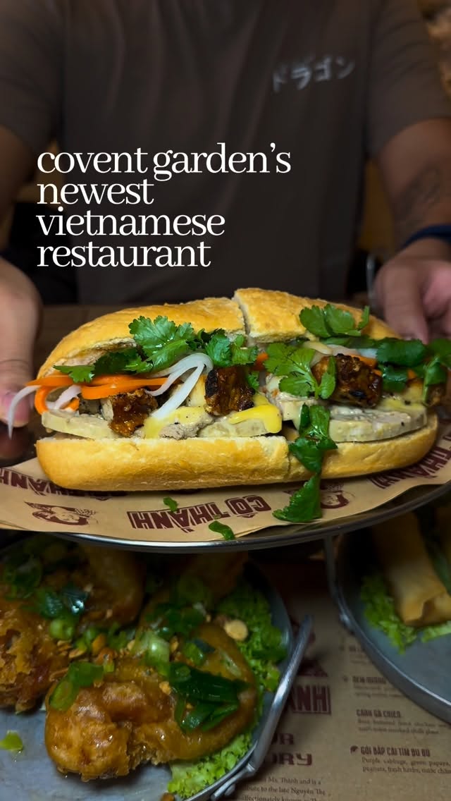 Vietnamese Delights at Covent Garden and Cô Thành