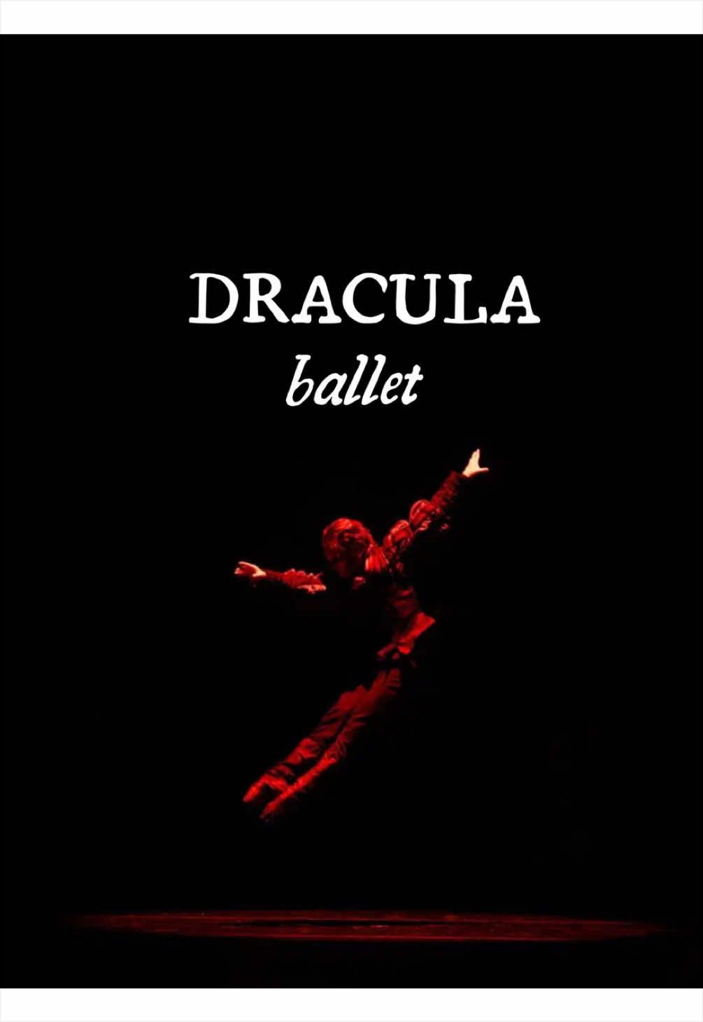 Festival Theatre Premieres Dracula Ballet
