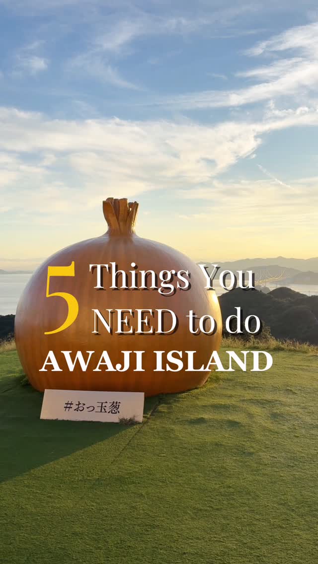 5 Places in Awaji