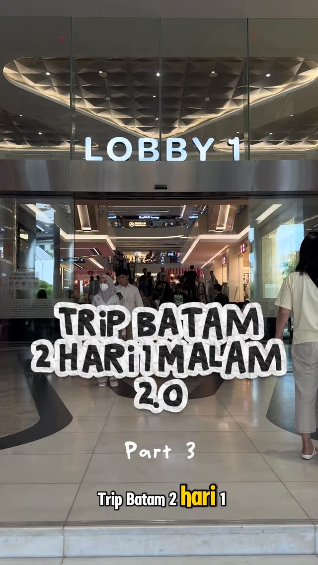 Batam Trip: Food, Shopping, and Ferry Ride