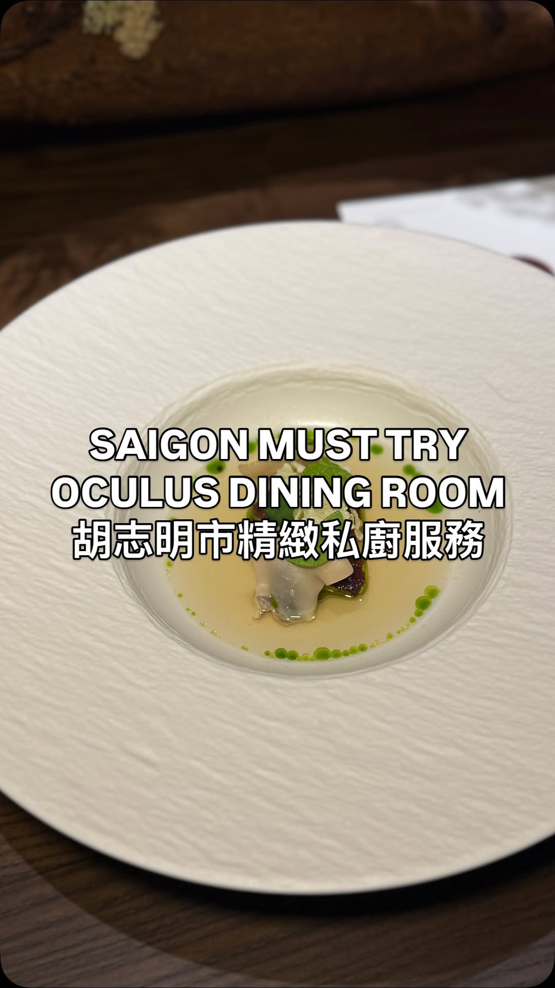 Oculus Saigon: Private Dining With Michelin-Starred Cuisine