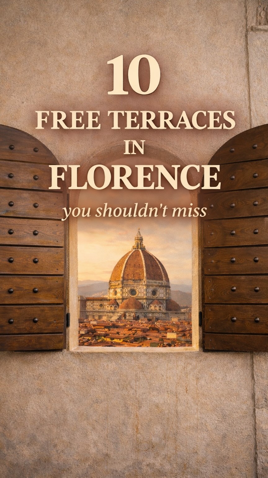 Florence's Free Terraces Offer Breathtaking City Views