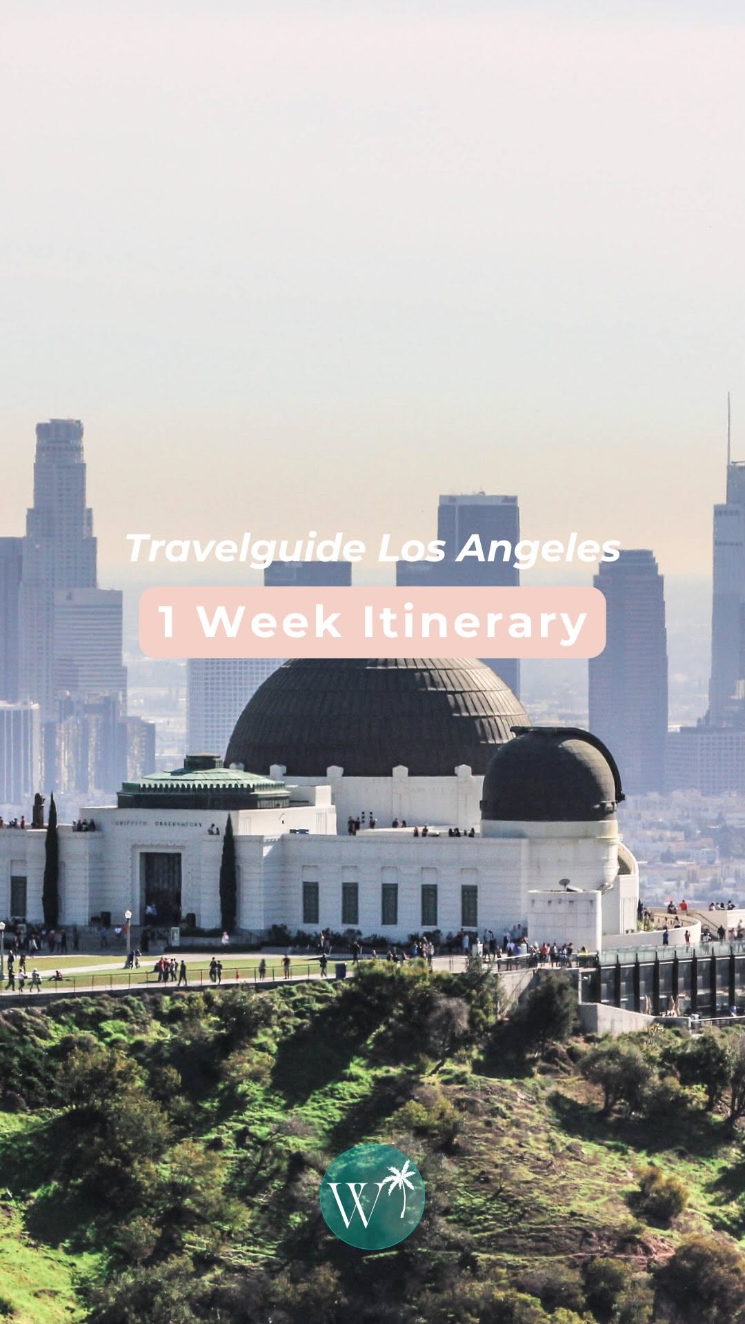 13 Places in Los Angeles