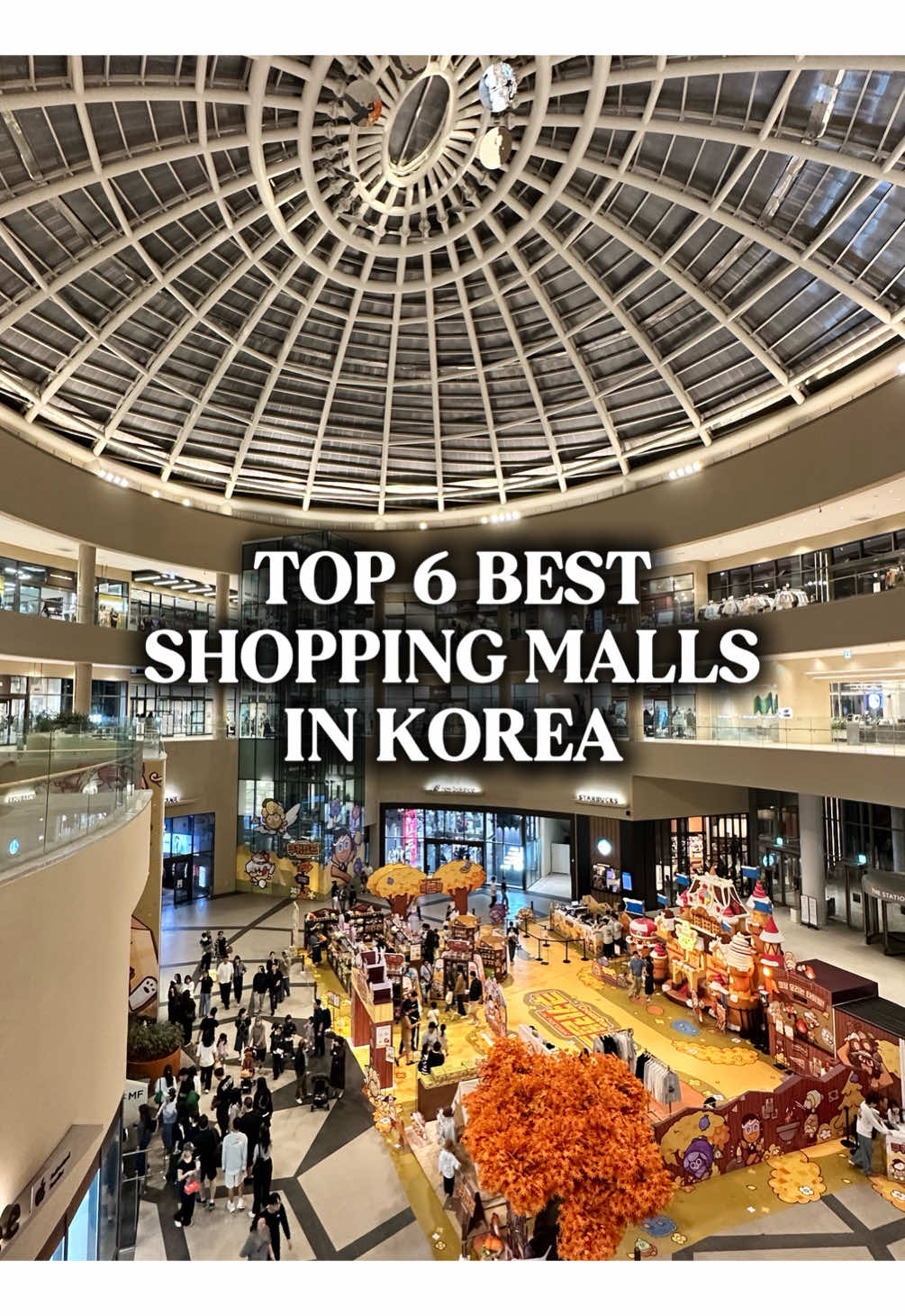 Top Six Seoul Shopping Malls For Your Next Trip
