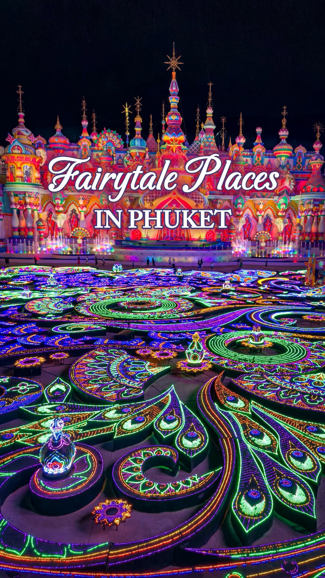 Phuket's Fairytale-Themed Attractions