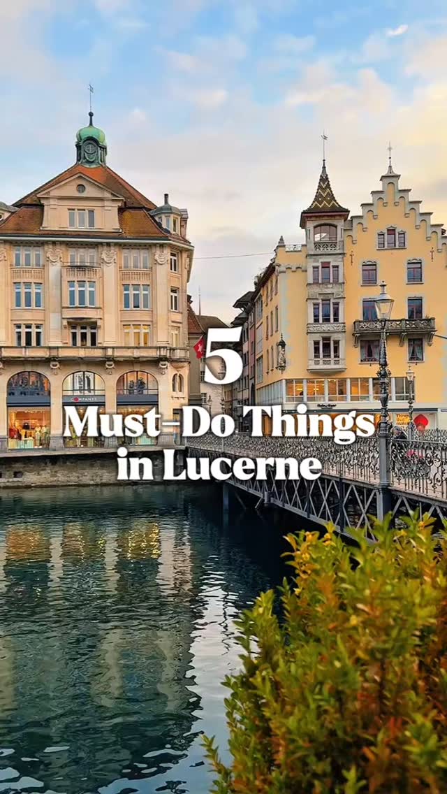 Lucerne's Iconic Landmarks
