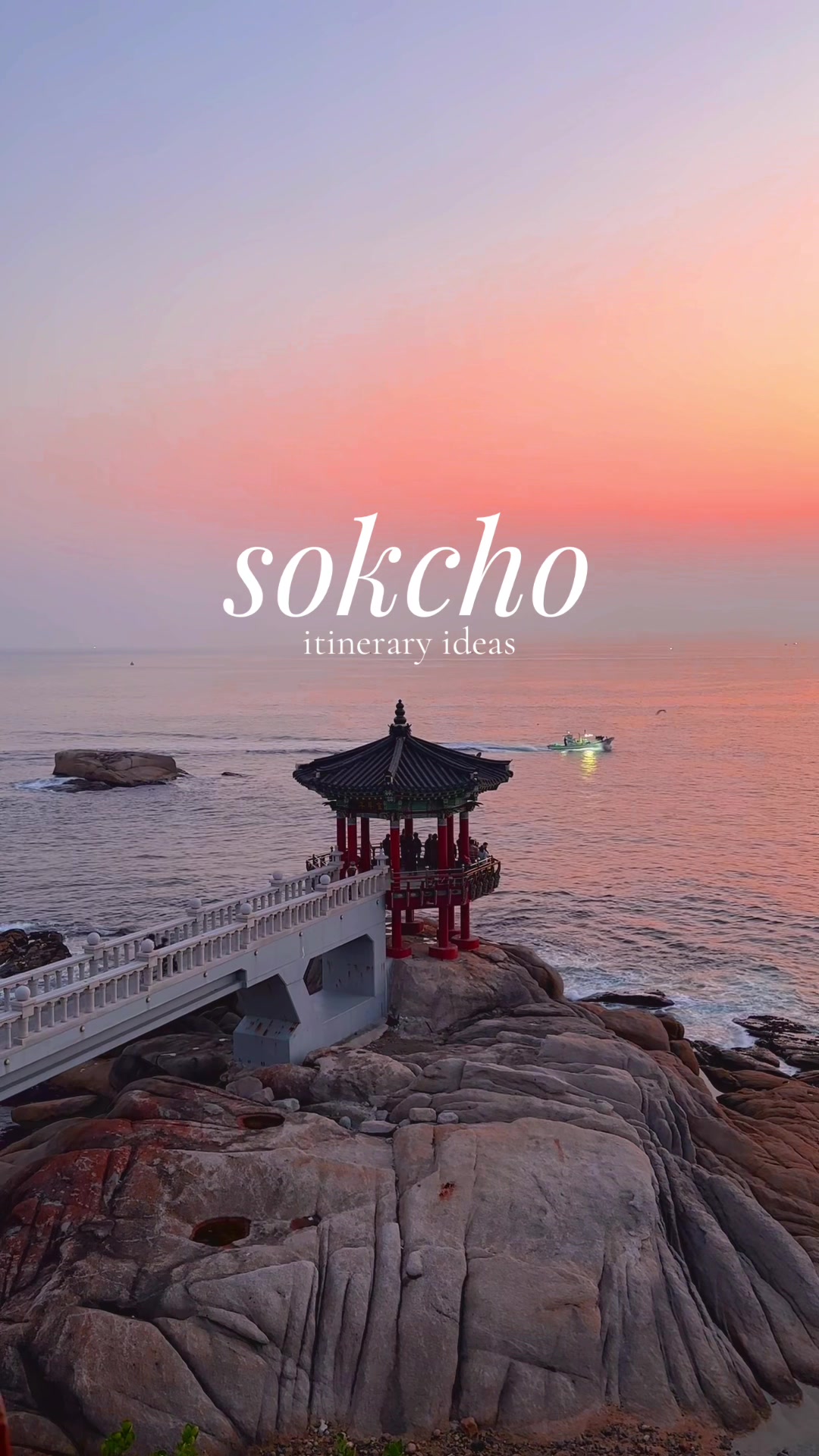 Sokcho's Coastal Attractions and Natural Beauty