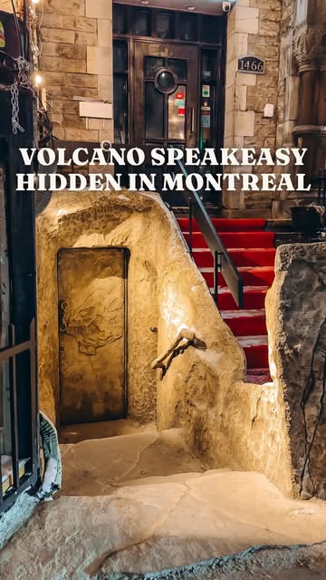 Montreal's Volcanic Speakeasy Experience