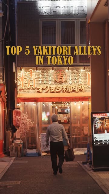 Explore Tokyo's Top Yakitori Alleys and Eateries