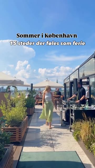 Copenhagen Summer Spots for a Holiday Feel