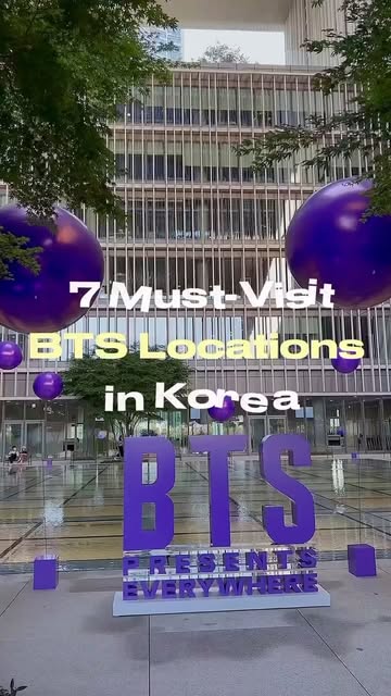 Seoul Attractions for BTS Fans
