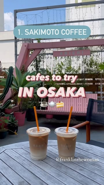 Osaka Cafes For Coffee And Quiche
