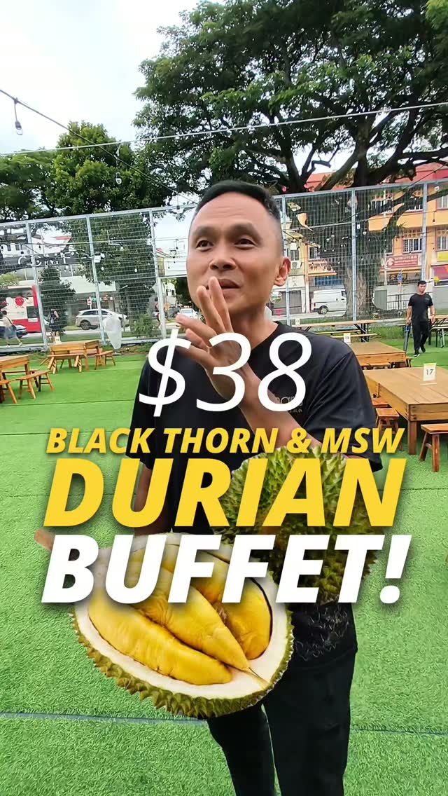 Durian Buffet Offers Unlimited Black Thorn and MSW