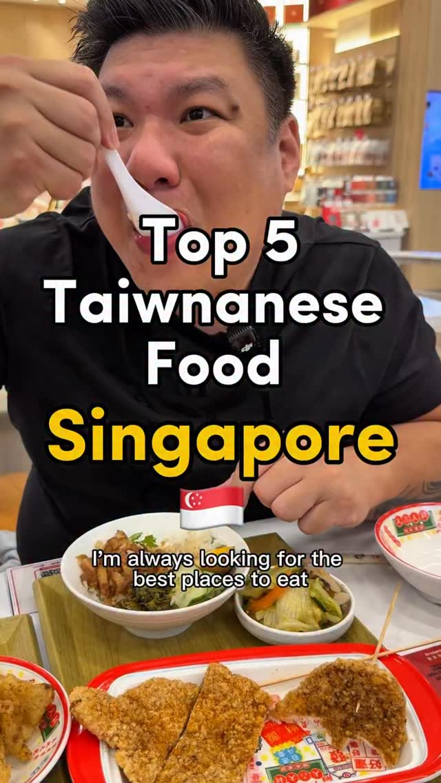 Top Taiwanese Eats and Experiences in Singapore