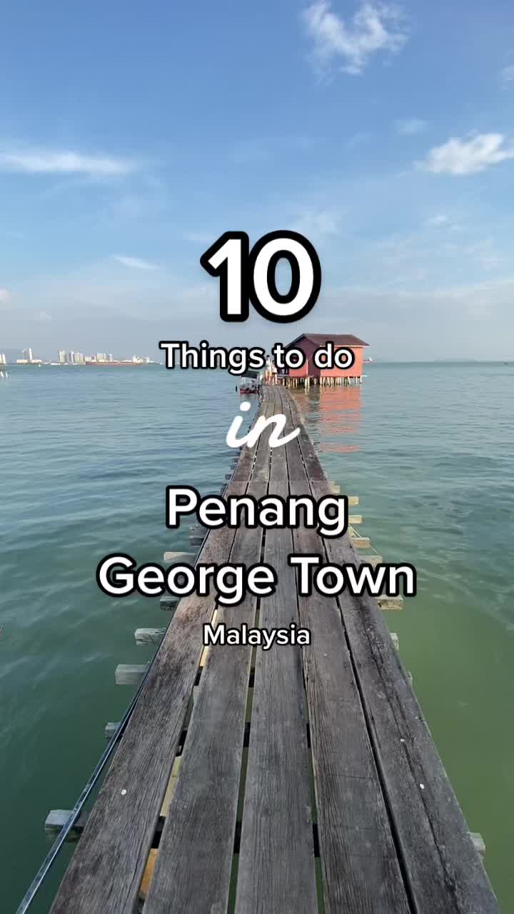 Explore George Town's Top Attractions and Eateries