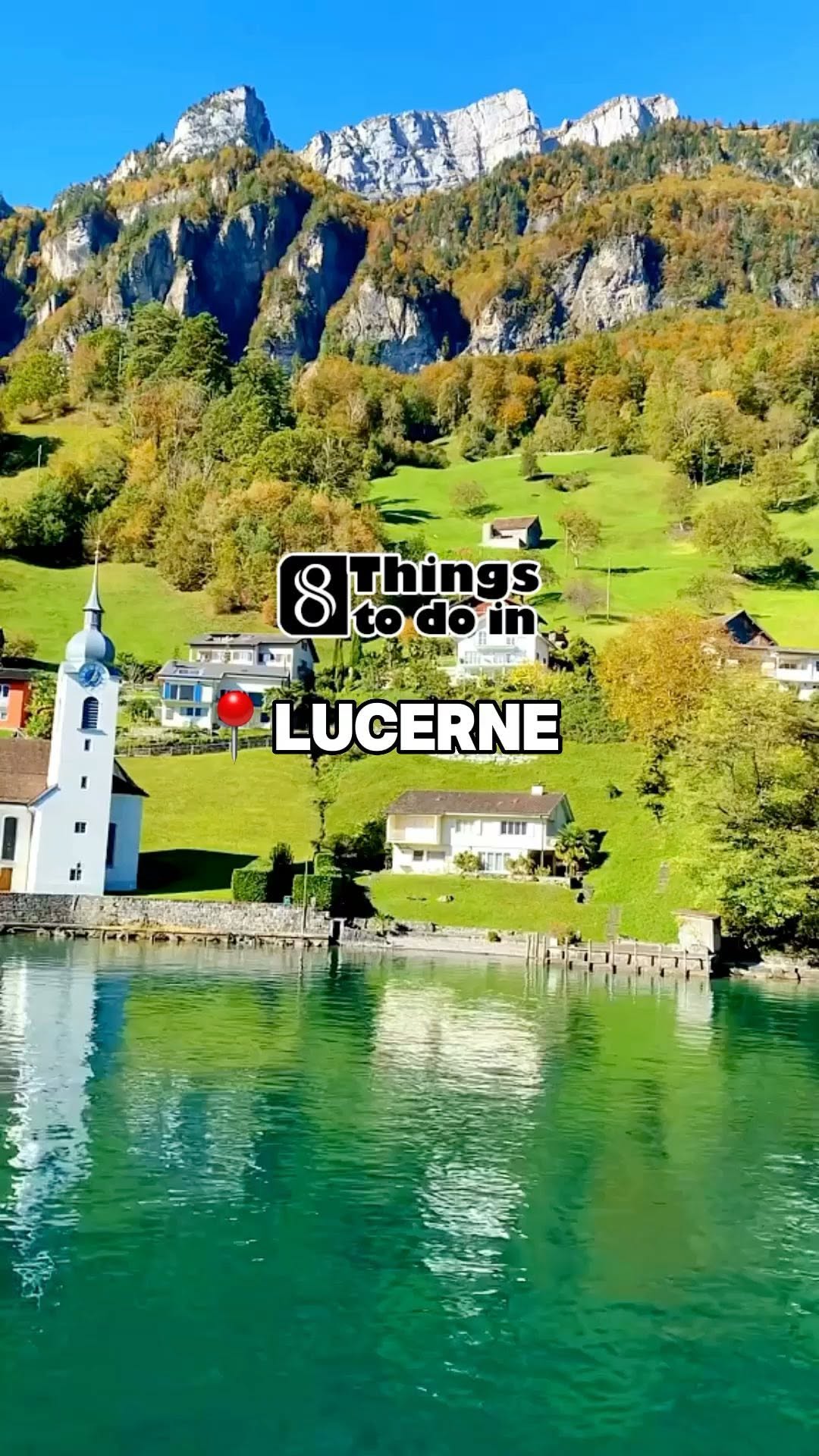 Lucerne's Historic Landmarks And Natural Beauty