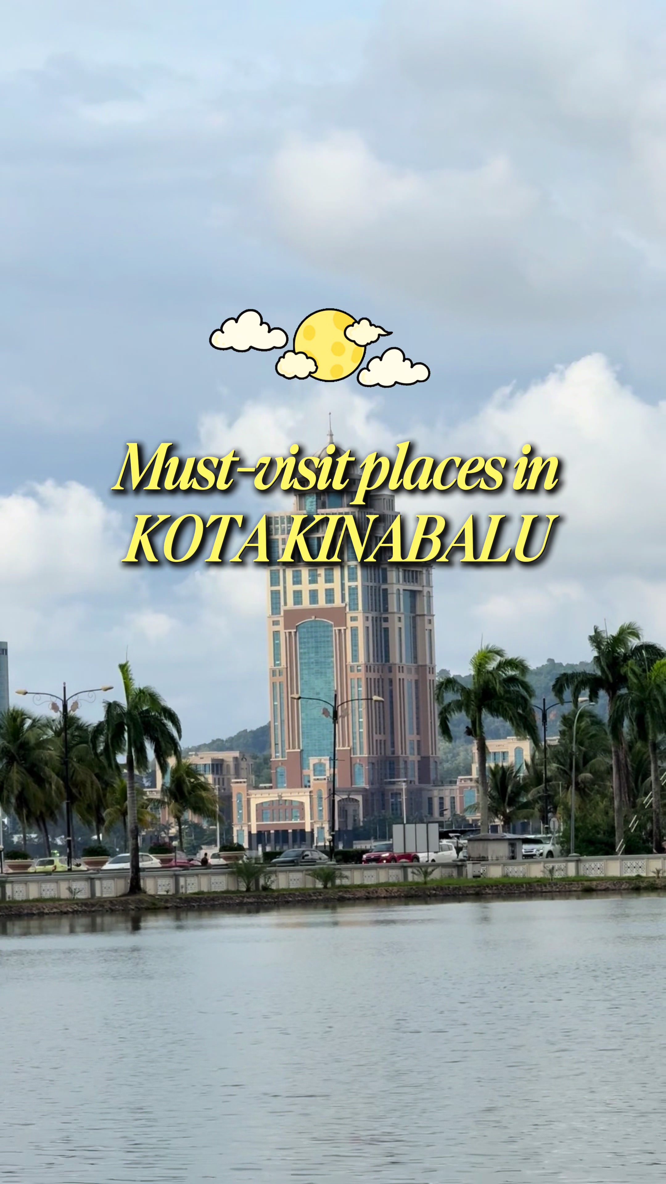 Must-Visit Attractions in Kota Kinabalu, Sabah