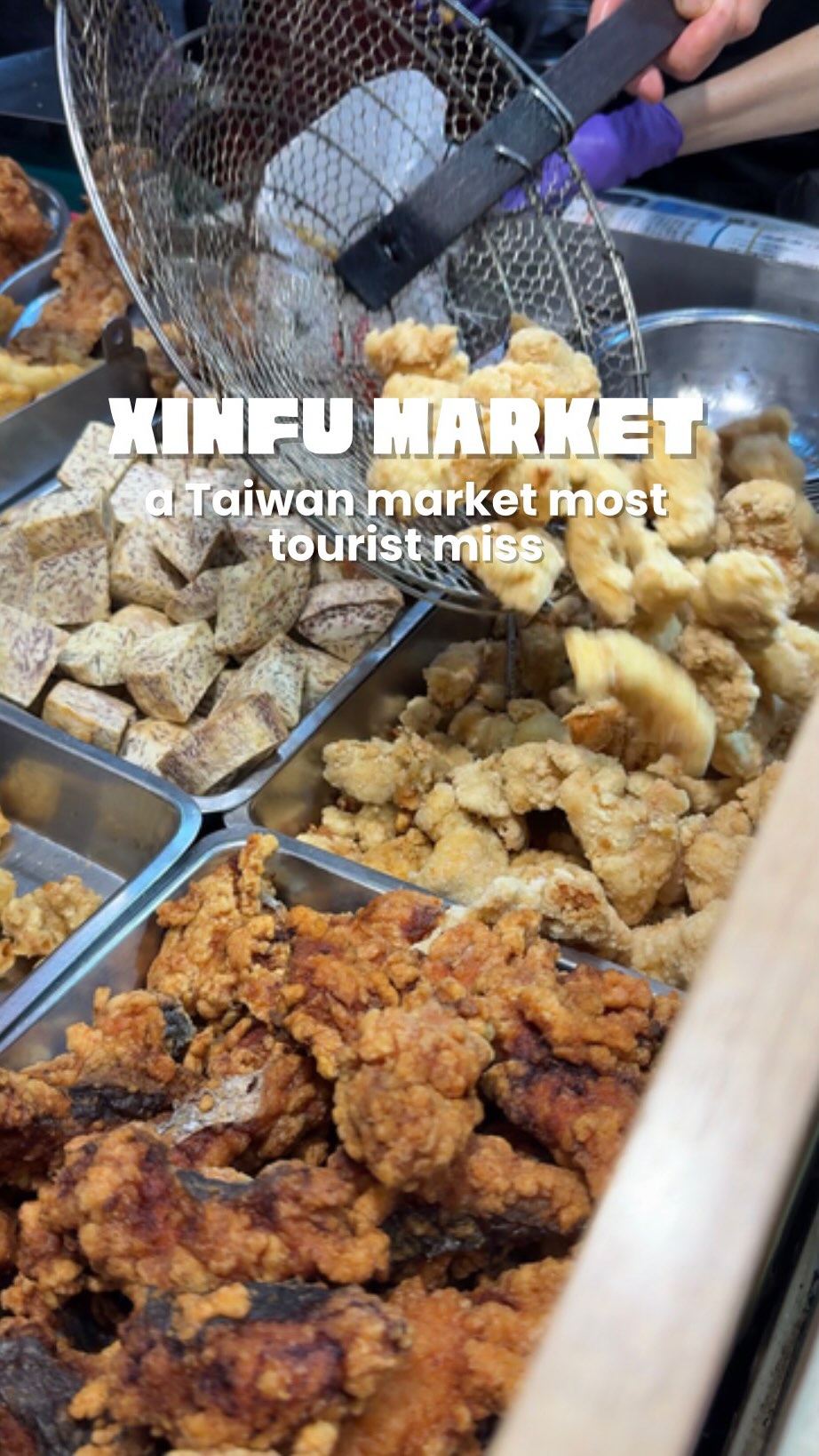 Taiwan's Xinfu Market: An Unmissable Destination