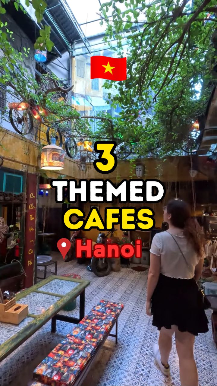 3 Cafes in Hà Nội