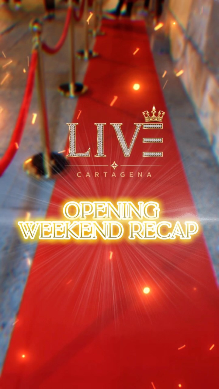 Live Cartagena Club Grand Opening Week Recap