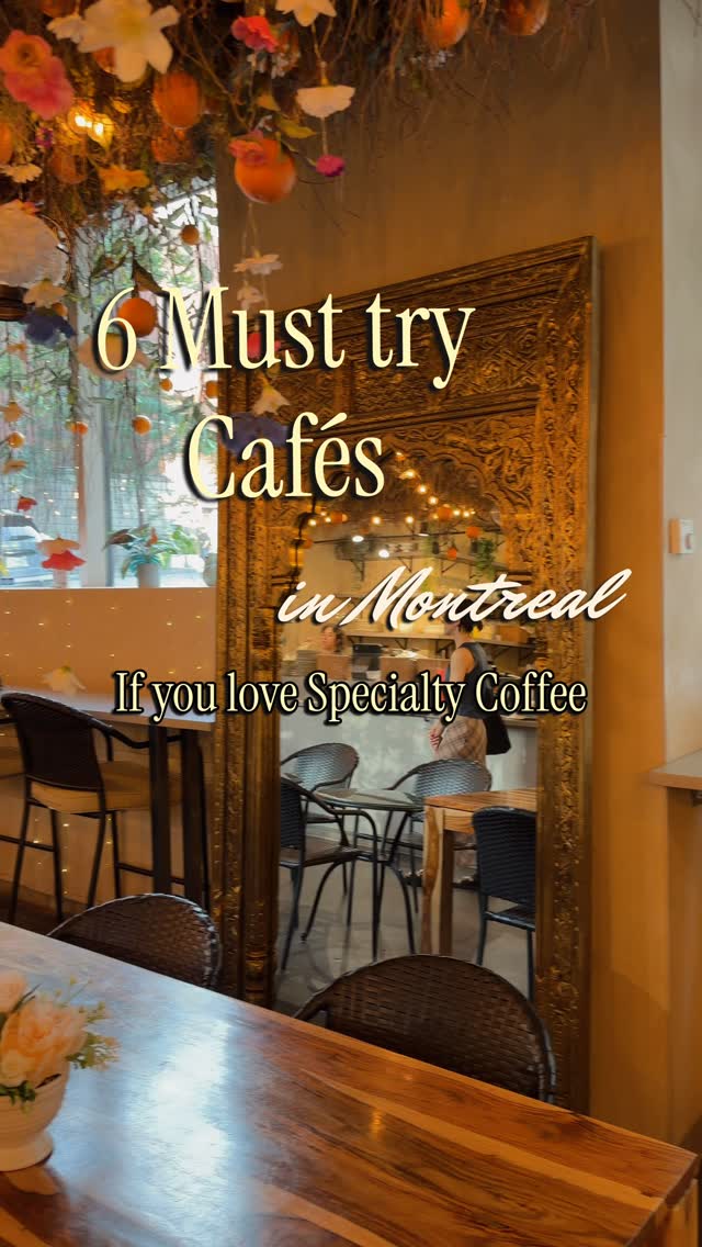 7 Cafes in Montréal