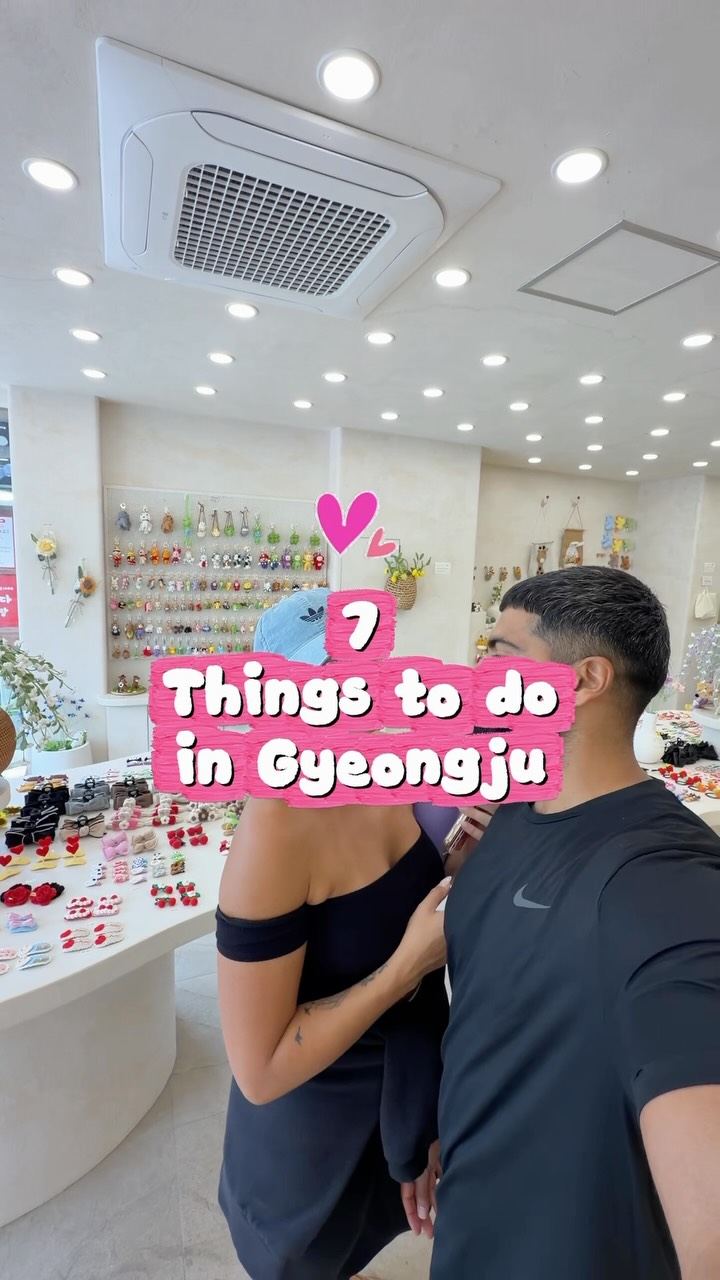 7 Landmarks in Gyeongju