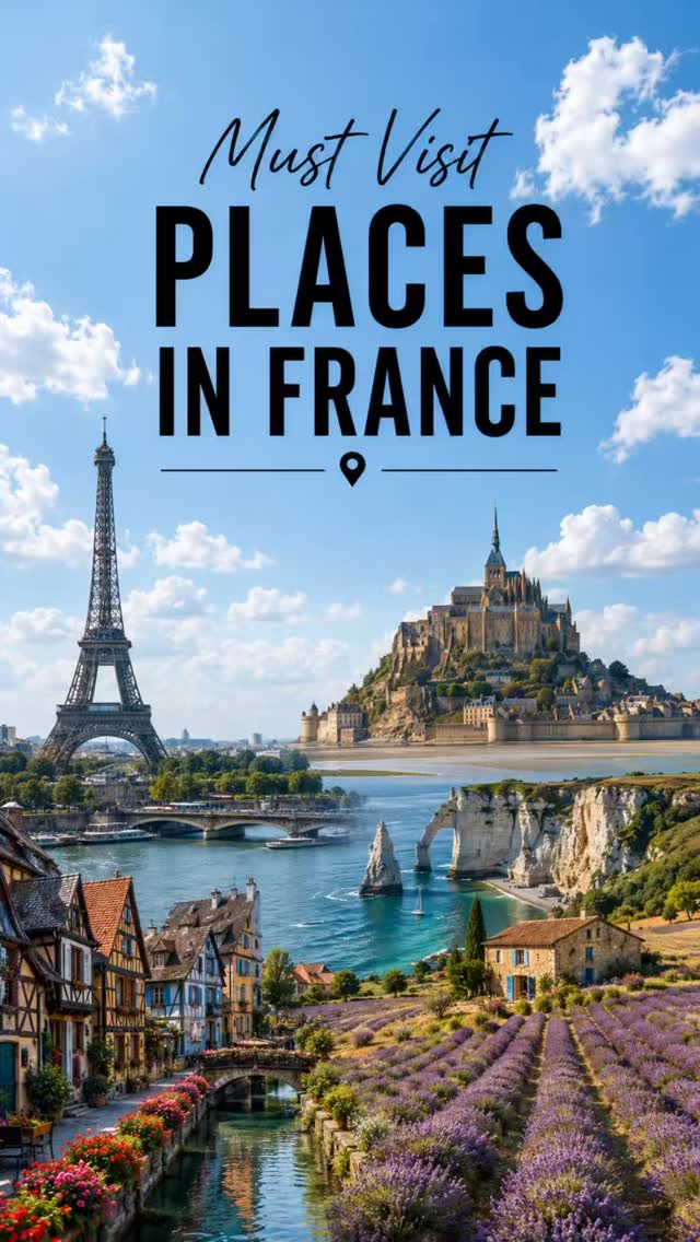 Ten French Destinations For Your Next Trip