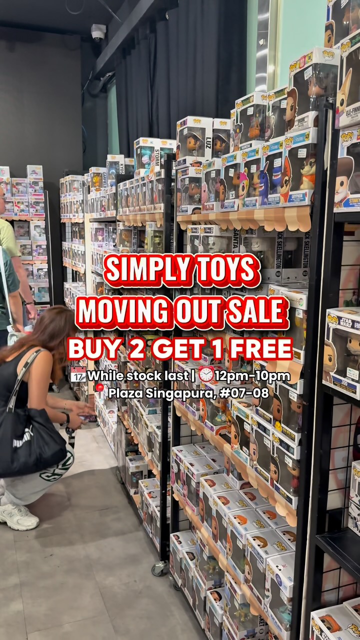 Simply Toys Moving Out Sale At Plaza Singapura
