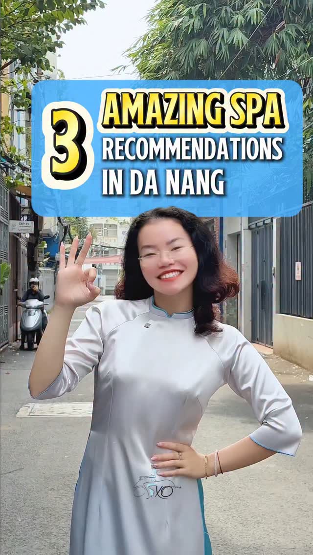 Da Nang Spas: Herbal, An, and Me