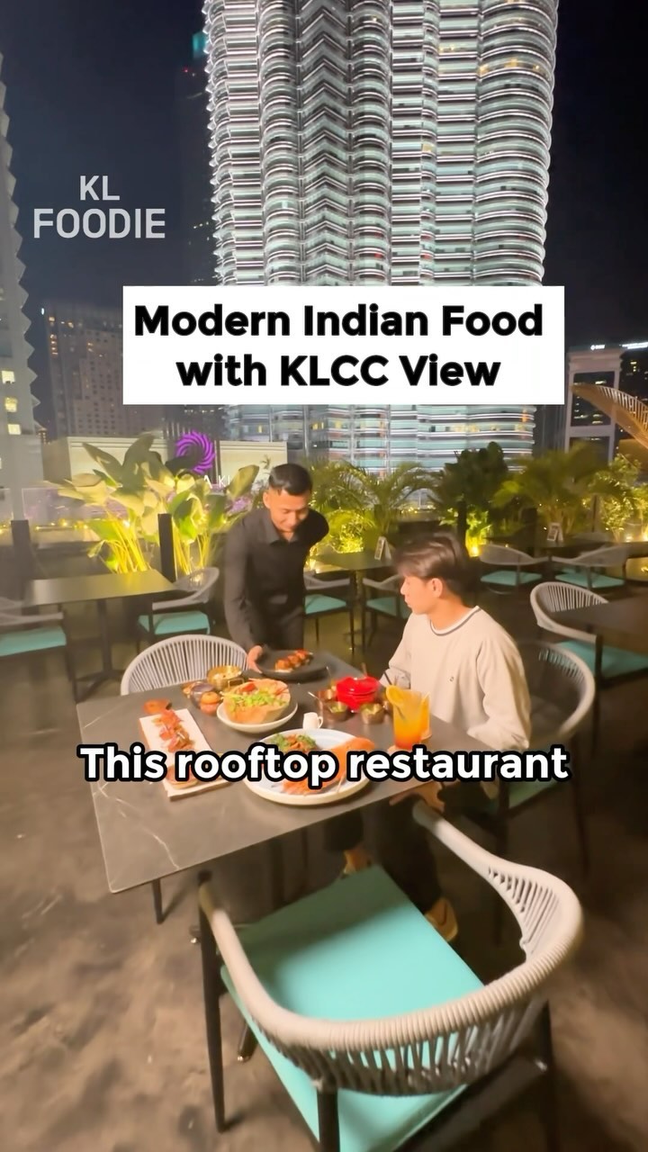 Indian Restaurant with KLCC City Centre View